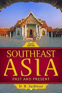 Southeast Asia : past and present /