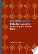 Plato, Diagrammatic Reasoning and Mental Models /