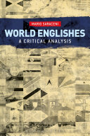 World Englishes : a critical analysis /