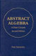 Abstract algebra : a first course /