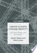 India's climate change identity : between reality and perception /