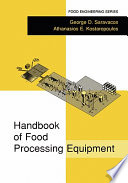 Handbook of food processing equipment /