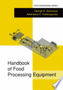 Handbook of Food Processing Equipment /