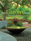 New garden design : inspiring private paradises /