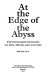 At the edge of the abyss : unpostmodern thoughts on life, death, and culture /