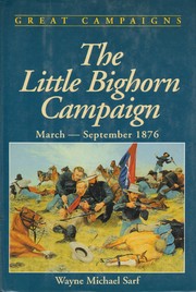 The Little Bighorn campaign, March-September 1876 /