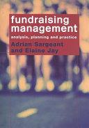 Fundraising management : analysis, planning and practice /