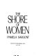The shore of women /