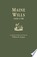 Maine wills, 1640-1760 /