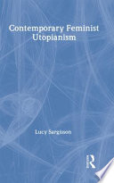 Contemporary feminist utopianism /