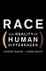 Race : the reality of human differences /