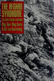 The Afghan syndrome : the Soviet Union's Vietnam /