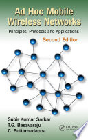 Ad hoc mobile wireless networks : principles, protocols, and applications /
