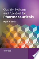 Quality systems and controls for pharmaceuticals /