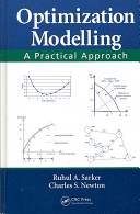 Optimization modelling : a practical approach /