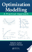 Optimization modelling : a practical approach /