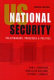 US national security : policymakers, processes, and politics /