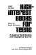 High-interest books for teens : a guide to book reviews and biographical sources /