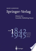 Springer-Verlag : history of a scientific publishing House.