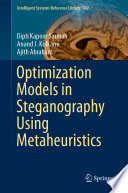Optimization Models in Steganography Using Metaheuristics /