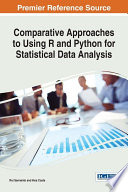Comparative approaches to using R and Python for statistical data analysis /