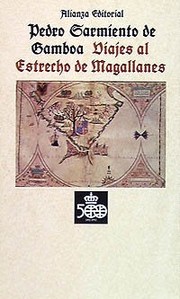 Los viajes al Estrecho de Magallanes /