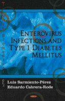 Enterovirus infections and type 1 diabetes mellitus /