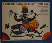 Light the candles! Beat the drums! : a book of holidays /