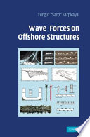Wave forces on offshore structures /