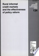 Rural informal credit markets and the effectiveness of policy reform /