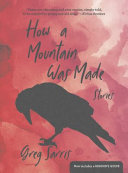 How a mountain was made : stories /