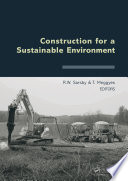 Construction for a Sustainable Environment.