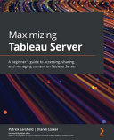 Maximizing Tableau Server /