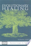 Evolutionary healing /