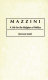 Mazzini : a life for the religion of politics /