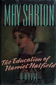 The education of Harriet Hatfield : a novel /