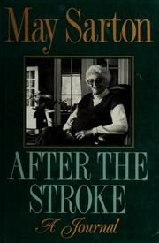 After the stroke : a journal /