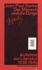 Der Mensch und die Dinge : Aufsätze zur Literatur 1938-1946 /