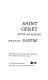 Saint Genet, actor & martyr /