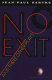 No exit, and three other plays /