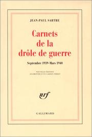 Carnets de la drôle de guerre : septembre 1939-mars 1940 /