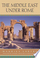 The Middle East under Rome /