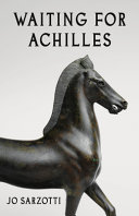 Waiting for Achilles /