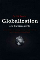 Globalization and its discontents : [essays on the new mobility of people and money] /