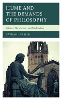 Hume and the demands of philosophy : science, skepticism, and moderation /