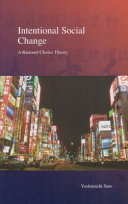 Intentional social change : a rational choice theory /