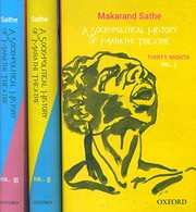 A socio-political history of Marathi theatre : thirty nights /