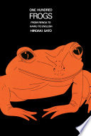 One hundred frogs : from renga to haiku to English /