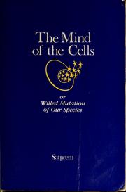 The mind of the cells /
