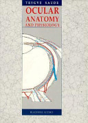Ocular anatomy and physiology /